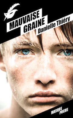 Télécharger le livre :  Mauvaise graine