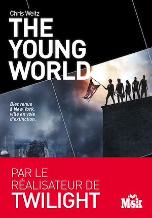 The Young World | Weitz, Chris (1969-....). Auteur