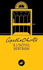 Download this eBook A l'hôtel Bertram (Nouvelle traduction révisée)
