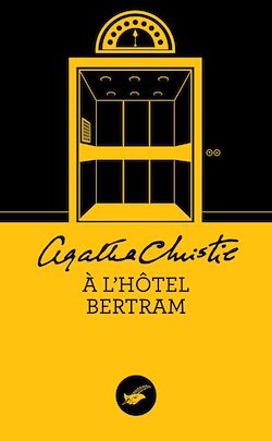Télécharger le livre :  A l'hôtel Bertram (Nouvelle traduction révisée)