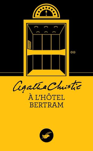 A l'hôtel Bertram (Nouvelle traduction révisée)