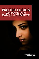 Download this eBook Un Papillon dans la tempête