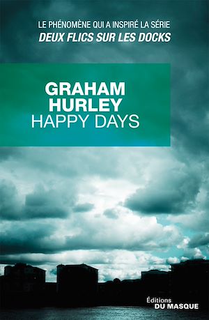 Happy Days | Hurley, Graham