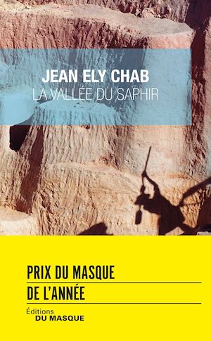 La Vallée du saphir | Chab, Jean Ely. Auteur