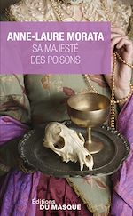 Download this eBook Sa Majesté des poisons