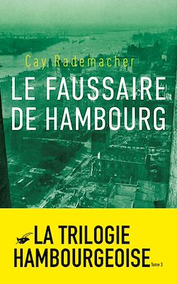 Télécharger le livre :  Le Faussaire de Hambourg