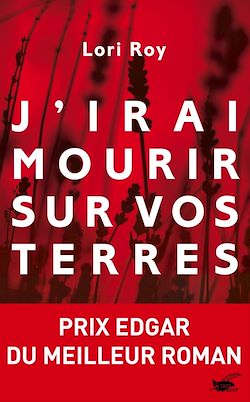 Télécharger le livre :  J'irai mourir sur vos terres