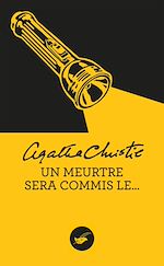 Download this eBook Un meurtre sera commis le... (Nouvelle traduction révisée)