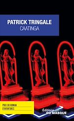 Download this eBook Caatinga - Prix du Roman d'Aventures 2016