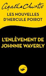 Download this eBook L'Enlèvement de Johnnie Waverly