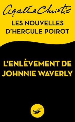 Télécharger le livre :  L'Enlèvement de Johnnie Waverly
