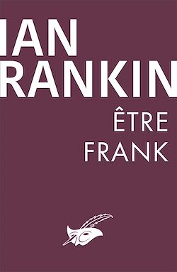 Télécharger le livre :  Être Frank