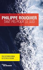 Download this eBook Tant pis pour le Sud