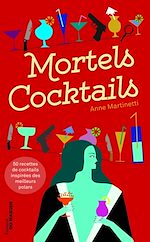 Download this eBook Mortels cocktails