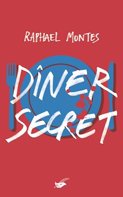 Télécharger le livre :  Dîner secret