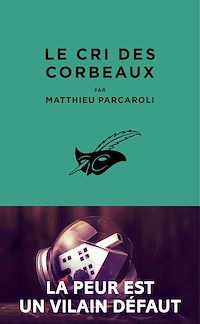 Téléchargez le livre :  Le Cri des corbeaux