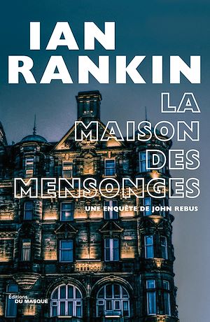LA MAISON DES MENSONGES