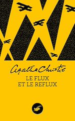 Download this eBook Le flux et le reflux (Nouvelle traduction révisée)