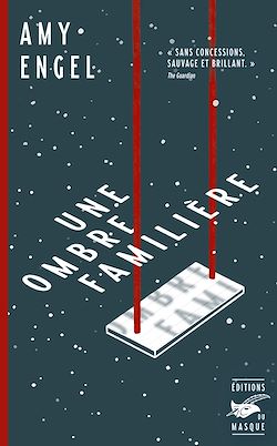 Télécharger le livre :  Une ombre familière