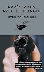 Télécharger le livre :  Après vous, avec le flingue