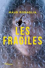 Télécharger le livre :  Les Fragiles