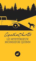 Télécharger le livre :  Le Mystérieux Monsieur Quinn (Nouvelle traduction révisée)
