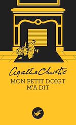 Télécharger le livre :  Mon petit doigt m'a dit (Nouvelle traduction révisée)