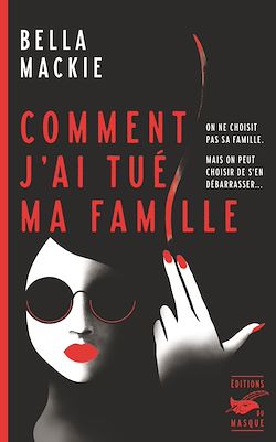 Télécharger le livre :  Comment j'ai tué ma famille