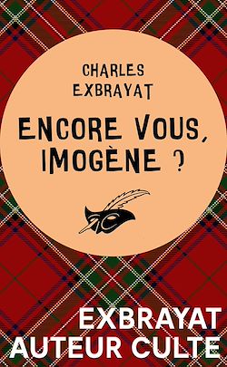 Télécharger le livre :  Encore vous, Imogène ?