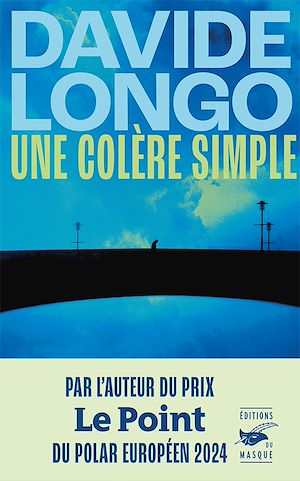 Une colère simple | Longo, Davide. Auteur