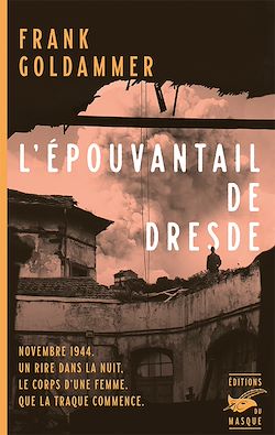 Télécharger le livre :  L'Épouvantail de Dresde