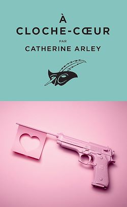 Télécharger le livre :  À cloche-coeur
