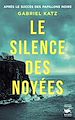 Télécharger le livre :  Le Silence des noyées