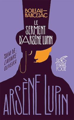 Télécharger le livre :  Le Serment d'Arsène Lupin