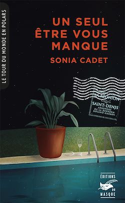 Télécharger le livre :  Un seul être vous manque (Collection Tour du monde en polars)