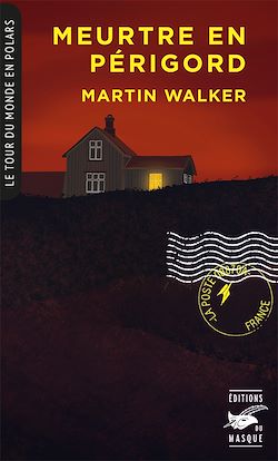 Télécharger le livre :  Meurtre en Périgord (Collection Tour du monde en polars)