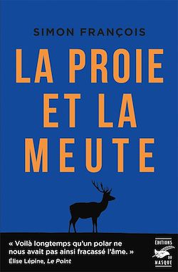 Télécharger le livre :  La proie et la meute