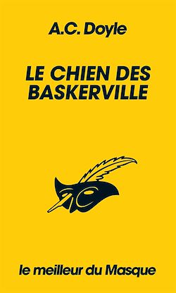 Télécharger le livre :  Le Chien des Baskerville (Collection Le meilleur du Masque)
