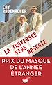 Télécharger le livre :  La Traversée vers Mascate - prix du Masque l'année étranger