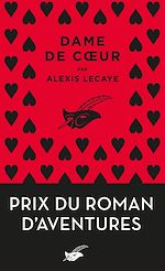 Télécharger le livre :  Dame de coeur - Prix du Roman d'aventures