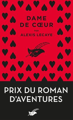 Télécharger le livre :  Dame de coeur - Prix du Roman d'aventures