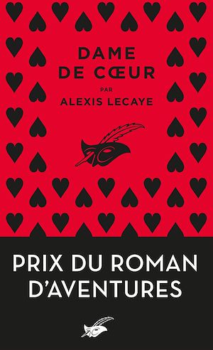 Téléchargez le livre :  Dame de coeur - Prix du Roman d'aventures