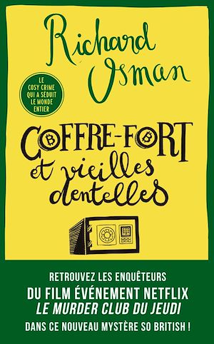 Téléchargez le livre :  Coffre-fort et vieilles dentelles