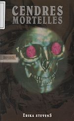 Télécharger le livre :  Cendres mortelles