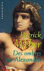 Download this eBook Des ombres sur Alexandrie