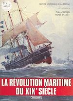 Télécharger le livre :  La Révolution maritime du XIXe siècle