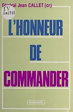 Télécharger le livre :  L'honneur de commander