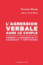 Download this eBook L'agression verbale dans le couple - comment la reconnaître et comment y répondre