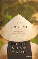 Download this eBook Le novice : L'histoire vraie de Quan Âm Thi Kinh - Une incarnation de la compassion au Vietnam