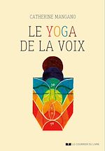 Download this eBook Le yoga de la voix